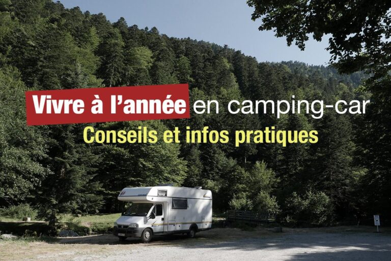 Comment Vivre à l’Année Dans un Camping ? Les Avantages et les Désavantages Expliqués